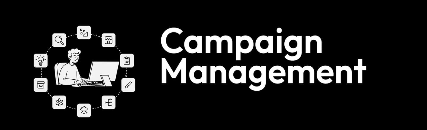 Campaign management banner